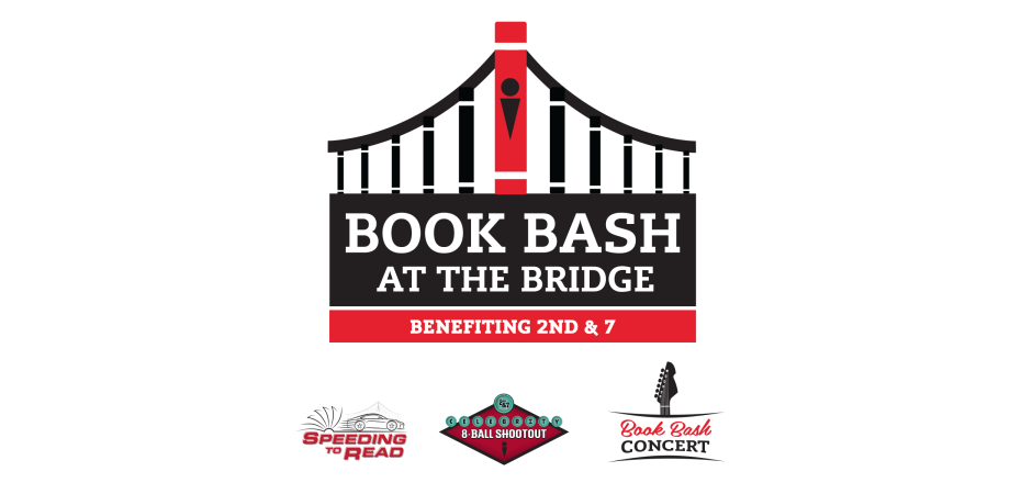 Book Bash at the Bridge <br>benefiting 2nd & 7